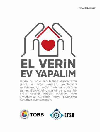 TOBB, “El verin, ev yapalım” kampanyasını başlattı