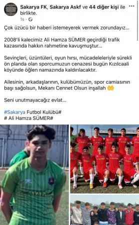 15 yaşındaki futbolcu Ali Hamza Sümer kazada hayatını kaybetti