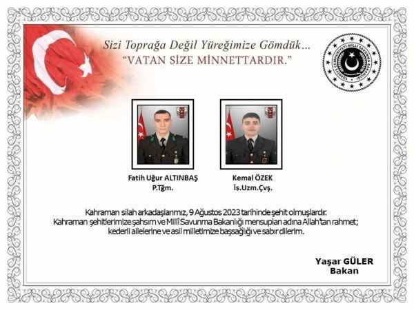 Piyade Teğmen Fatih Uğur Altınbaş, Uzman Çavuş Kemal Özek ve Uzman Onb. Uğur Özdemir şehit düştü