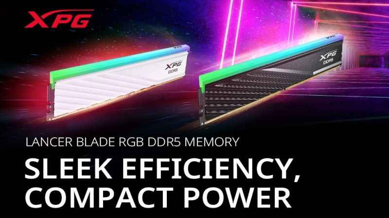 XPG’den İki Yeni DDR5 RAM: LANCER BLADE Serisi ve LANCER RGB ROG Sertifikalı DDR5