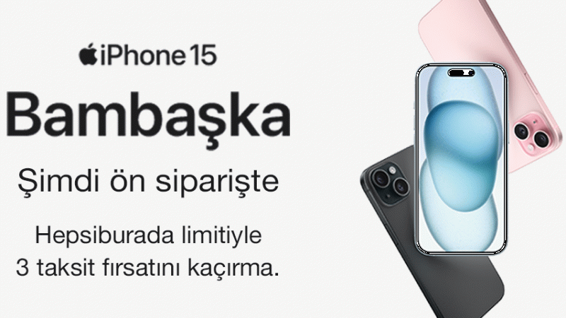 Hepsiburada üzerinden iPhone 15 Serisi Ön Siparişi Rekor Kırdı! 