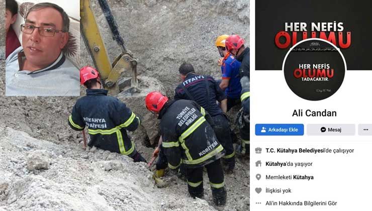 Göçükte ölen işçi ‘Her nefis ölümü tadacaktır’ şeklinde paylaşım yapmış