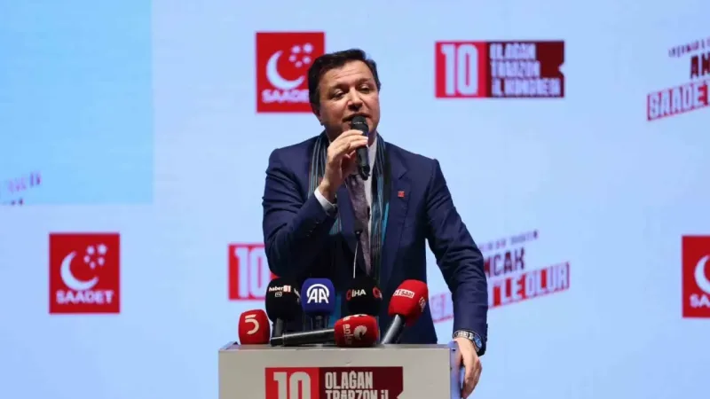 Saadet Partisi Genel Başkanı Arıkan: "Yaşanabilir bir Türkiye istiyoruz"