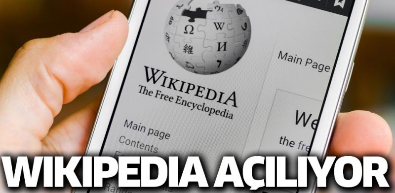 Wikipedia Türkiye’de erişime açılıyor Wikipedia Türkiye’de erişime açılıyor