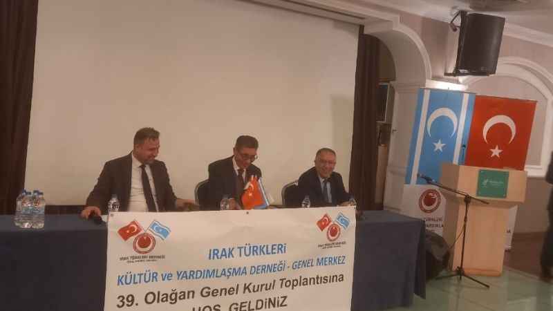 Irak Türkleri Derneği'nin 39. Genel Kurulu yapıldı