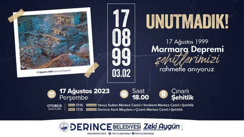 1999 depreminde hayatını kaybedenler anılacak