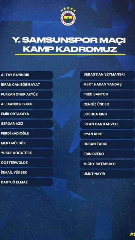 Fenerbahçe, Samsun’a 9 eksikle gitti