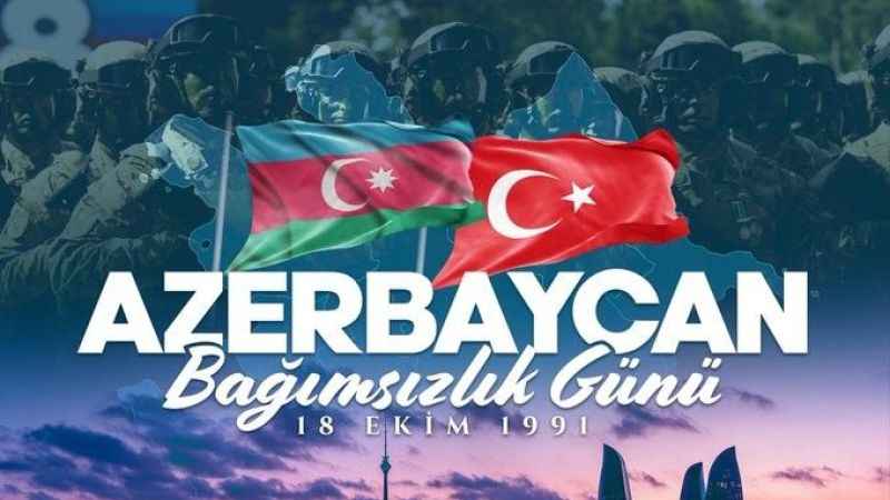 Milli Savunma Bakanlığı, Azerbaycan’ın Bağımsızlık Günü’nü kutladı
