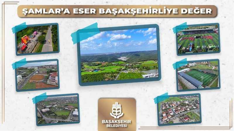 Başakşehir’de Şamlar Mahallesinin çehresi değişiyor