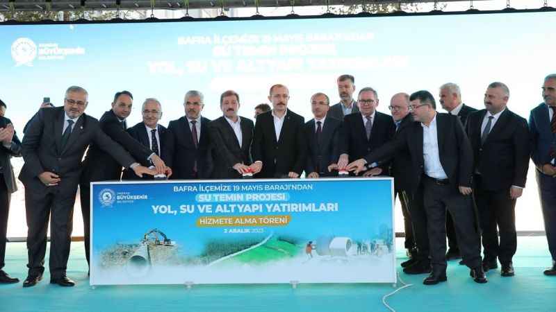 Bafra'da yapılan 1 milyar 165 milyon liralık yatırımlara görkemli açılış