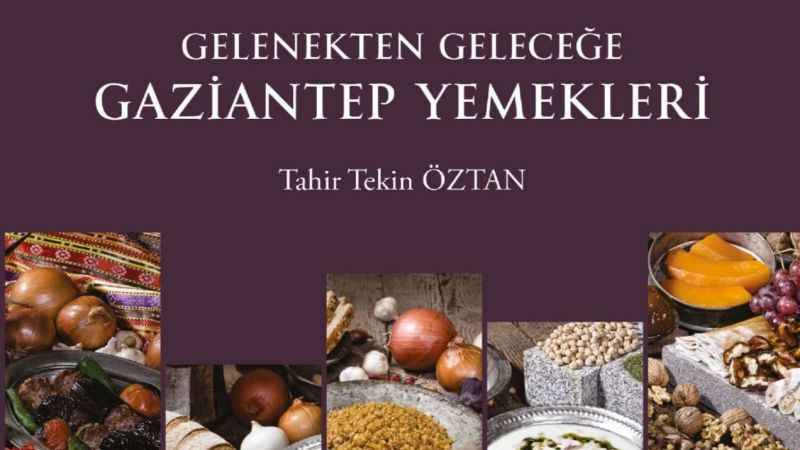 Gaziantep'in yemek kitaplarına uluslararası ödül