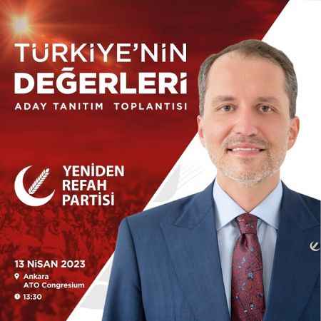Yeniden Refah Partisi 'Aday Tanıtım Toplantısı' yarın gerçekleşecek