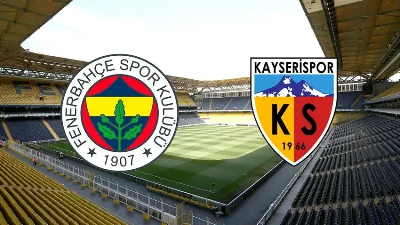 Trendyol Süper Lig: Fenerbahçe: 3 - Kayserispor: 0 (Maç sonucu)