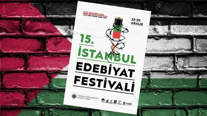 Filistin temalı İstanbul Edebiyat Festivali başlıyor