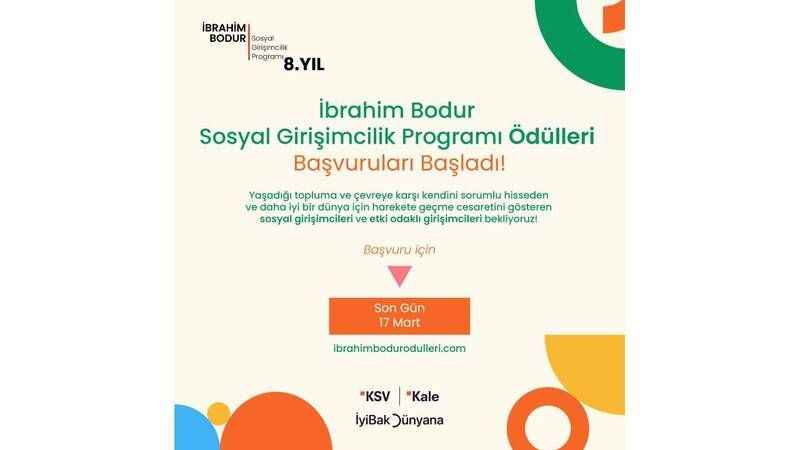 8. İbrahim Bodur Sosyal Girişimcilik Programı sosyal girişimcilerin başvurularını bekliyor