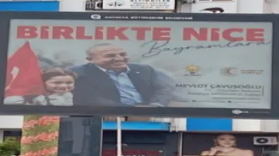 Çavuşoğlu'nun seçim afişleri kaldırıldı