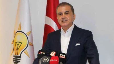 AK Parti Sözcüsü Çelik: İmamoğlu ve Yavaş’ın milletimize özür borçları var