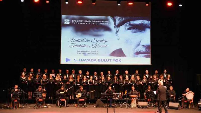 Atatürk’ün sevdiği şarkılar hep bir ağızdan söylendi