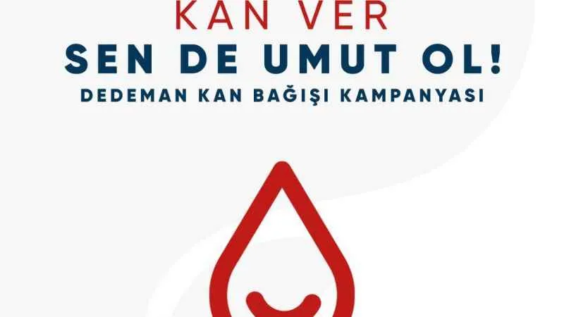 Dedeman, kan bağışı kampanyası düzenliyor