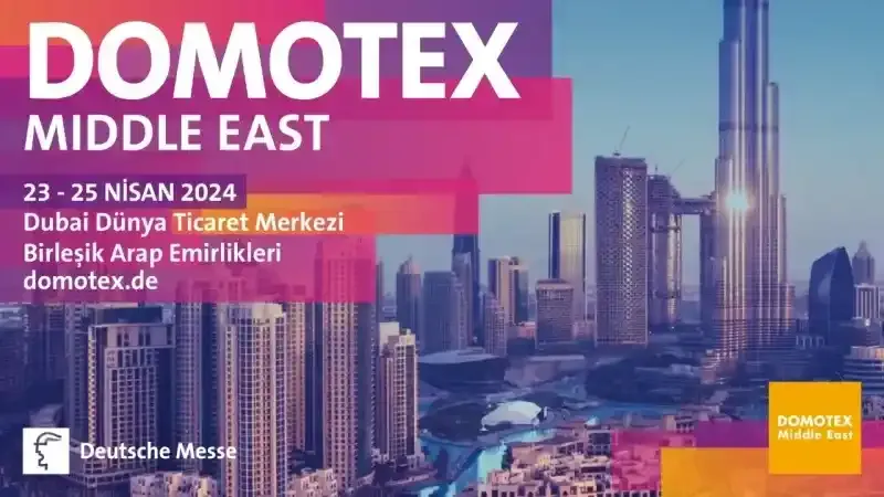 Küresel markalar DOMOTEX Middle East’te boy gösterecek 
