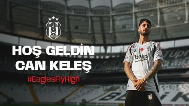 Beşiktaş, Can Keleş’i kadrosuna kattı