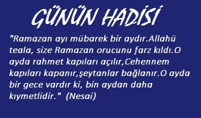 GÜNÜN HADİSİ-1Ramazan 1441