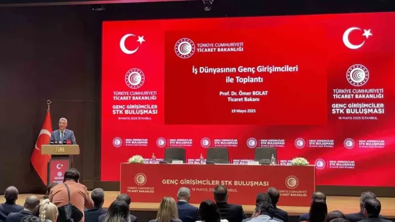 Ticaret Bakanı Ömer Bolat: "Yılda 1 trilyon 322 milyar dolar milli gelir üretmekteyiz"