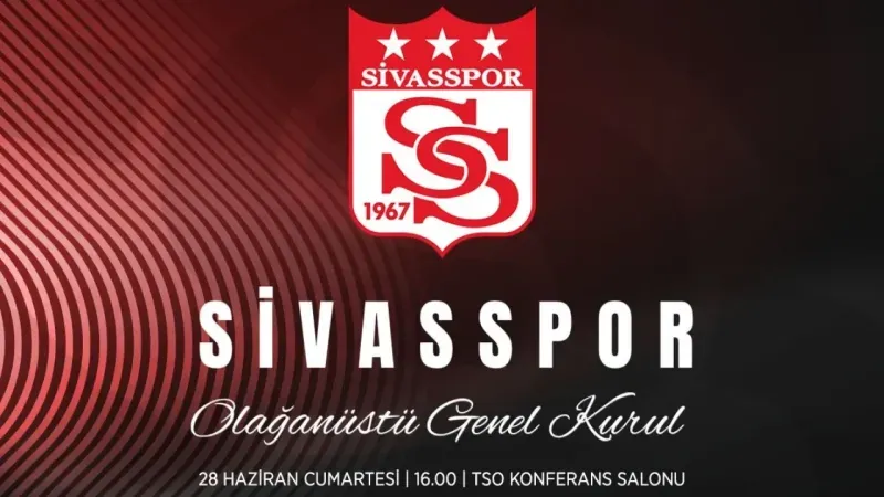 Sivasspor’da olağanüstü genel kurul kararı alındı