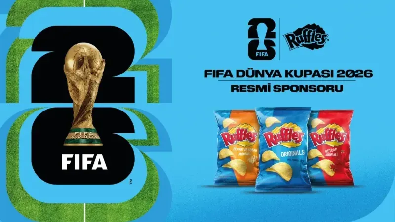 Ruffles, FİFA Dünya Kupası 2026 ve FİFA Kadınlar Dünya Kupası 2027'nin resmi sponsorları oldu