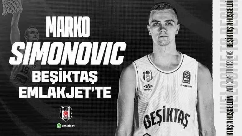 Marko Simonovic Beşiktaş'ta 