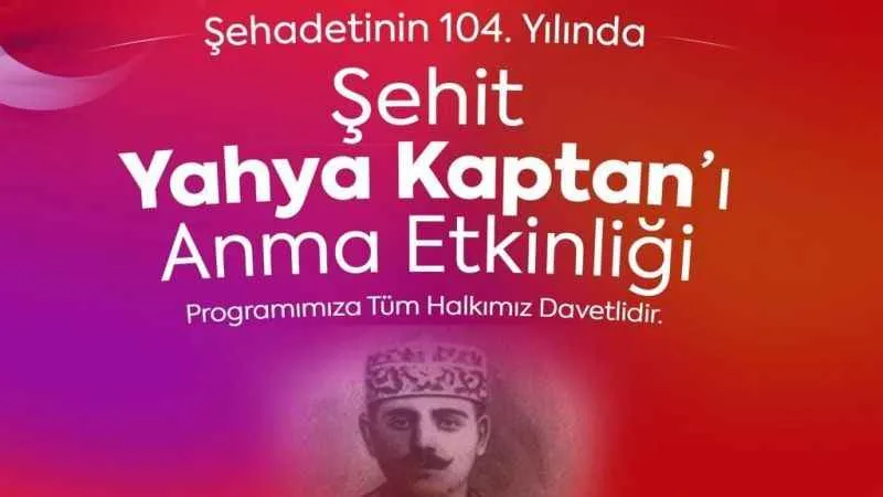 Dilovası'nda 104. yılda Yahya Kaptan'ın Anma Töreni