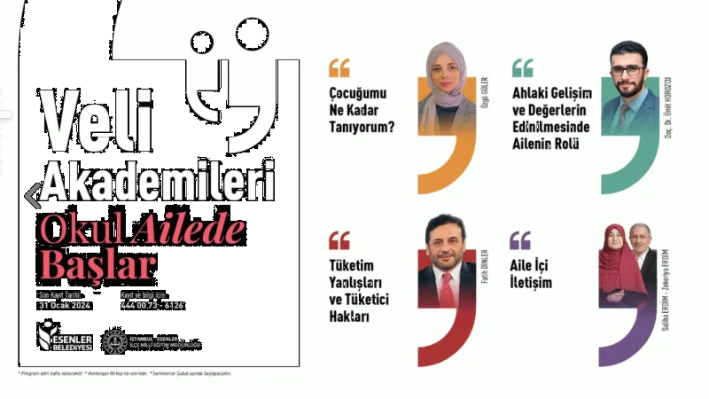 Esenler Belediyesi Veli Akademileri Programı başlıyor!