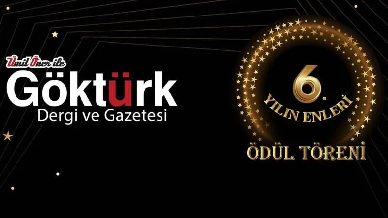 Göktürk Dergisi “Yılın En’leri Ödül Töreni”