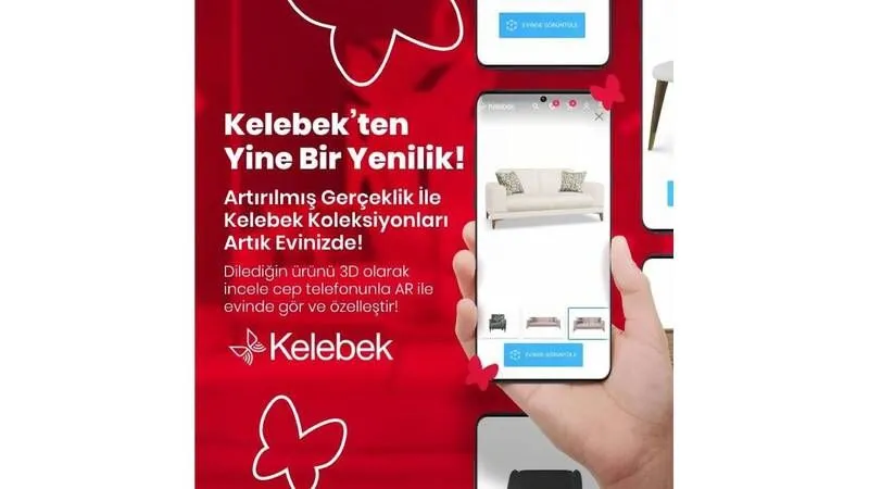Kelebek Mobilya’nın özel koleksiyonları artırılmış gerçeklik ile evlerde