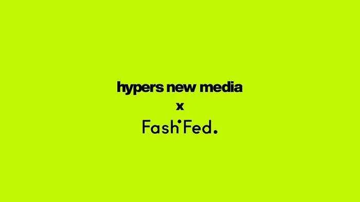 Kreatif Ve Moda Dünyası Buluşturan HYPERS & FASHFED