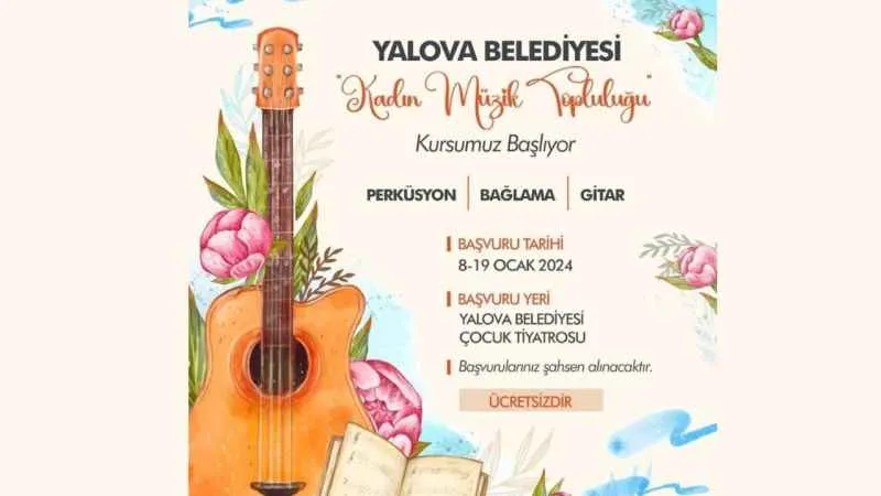 Yalova Belediyesi'nden Kadın Müzik Topluluğu Kursu